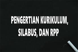 Tugas tata kelola sistem managemen pembelajaran daring oleh akademi semoga bermanfaat oleh akademi gradasi@miui. Pengertian Kurikulum Silabus Dan Rpp Rencana Pelaksanaan Pembelajaran Blog Belajar Online Teknologi Pendidikan Dan Bisnis