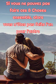 Si Vous Ne Pouvez Pas Faire Ces 8 Choses Ensemble Alors Vous N Etes Pas Faits L Un Pour L Autre Long Distance Relationship Distance Relationship Relationship