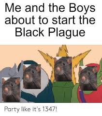 50 Me And The Boys Memes For You To Look At With The Boys Funny Gallery