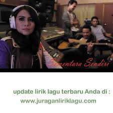 Maybe you would like to learn more about one of these? Lirik Lagu Terbaru Musik Mp3 Februari 2019 Lirik Lagu Terbaru Geisha Sementara Sendiri