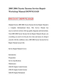 All pages allow you to print it out in its entirety or just the pages you need!! 2005 2006 Toyota Tacoma Service Repair Workshop Manual Download