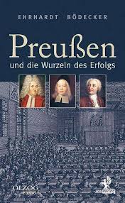 This year too our partners dr. Preussen Und Die Wurzeln Des Erfolgs Erhardt Bodecker Buch Jpc
