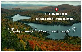 Скачивай и слушай joe dassin l'ete indien и joe dassin l'ete indien на zvooq.online! Ete Indien Et Couleurs D Automne Faites Vous L Erreur Vous Aussi