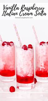 Get the recipe from delish. Vanilla Raspberry Italian Cream Soda Domestically Blissful