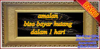 10 tempat paling terkenal mendapat uang gaib untuk menbayar hutang; Download Zikir Mustajab Lunas Hutang Pics Sipeti