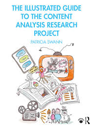 Communications such as dairy entries, books, newspaper important indian newspapers and analyse the content selected from the newspaper. The Illustrated Guide To The Content Analysis Research Project 1st E