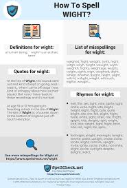 How To Spell Wight And How To Misspell It Too Spellcheck Net