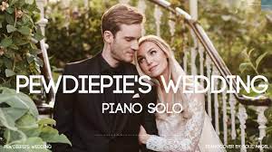 Pewdiepie Wedding Piano Cover Must Watch Youtube