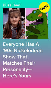 Hold onto your scrunchie, because we've got some news that's (almost) as wild as the thornberrys. Best Answer These Questions And We Ll Tell You What Iconic Nickelodeon Show You Are Best Nickelodeon Shows