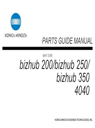 Most advanced pc users can update bizhub 350 device drivers through manual updates. Manual De Partes Bizhub 200 250 350