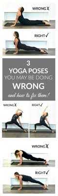 Yoga Poses Proper Form Do S And Don T S Of 3 Yoga Poses Yoga Poses Yoga Asanas Prenatal Yoga Poses