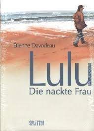 Lulu - Die nackte Frau (Splitter, B.) | Lulu - Die nackte Frau | Lu | L |  Comics deutsch | Bestands-Shop | Sammlerecke