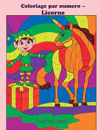 coloriage par numero licorne licornes livre de pour enfants et adultes magique 4 8 ans noel french edition lalgudi sujatha 9781981742783 amazon com books galeries d&#x00027;inspiration voix visuelles mes coloriages crabe volant