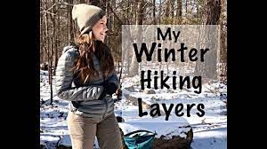 Winter Hiking Layers Youtube