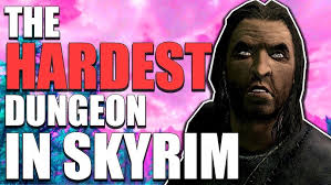 The HARDEST Dungeon in Skyrim!