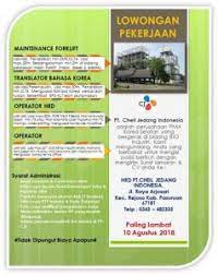 Paklaring adalah dokumen yang dikeluarkan oleh perusahaan yang isinya adalah catatan perjalanan karir seseorang yang pernah bekerja dari awal. Info Lowongan Pt Fscm Manufacturing Indonesia Bkk Smkn 3 Jombang
