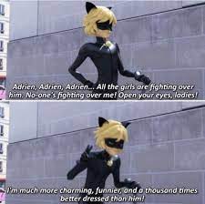 Chat Noir Saying He S Better Than Adrien Code For This Is The Real Me Not My Per Miraculous Ladybug Comic Miraculous Ladybug Memes Miraculous Ladybug Anime