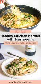 Healthy Chicken Marsala With Mushrooms Recipe In 2020 Healthy Chicken Marsala Chicken Recipes Whole Food Recipes
