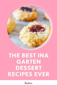 Best ina garten christmas desserts from ina garten s thanksgiving menu. The Best Ina Garten Dessert Recipes Ever Ina Garten Desserts Best Ina Garten Recipes Dessert Recipes