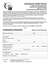 Luminaria bags and candles are dedicated to those who have battled or are currently battling cancer during relay for life luminaria ceremonies. Fillable Online Relay Acsevents Luminaria Order Form Luminaria Donation Relay For Life Relay Acsevents Fax Email Print Pdffiller