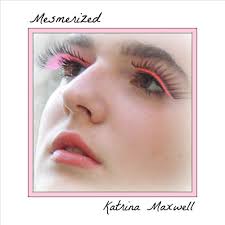 Listen to Mesmerized by Katrina Maxwell in Katrina Maxwell