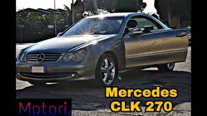 Mercedes Clk 270 Cdi Test Drive Da Fe Motori Youtube