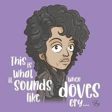 This Is What It Sounds Like When Doves Cry On Behance In 2020 Doves Cry Prince Cartoon Prince Art