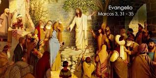 Parroquia San Antonio de Padua - Jesús María - EVANGELIO Mc 3,31-35. En  aquel tiempo, llegaron la madre de Jesús y sus hermanos y, desde fuera, lo  mandaron llamar. La gente que