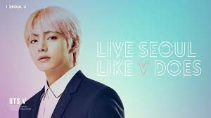 Pc Wallpaper Live Seoul Like I Do Liveseoullikebtsdoes Myseoulplaylist Tae Bts V Seoul Kim Taehyung