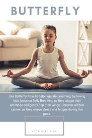 Yoga For Kids A Fun World Beyond Games Blissflow In 2020 Yoga For Kids Childrens Yoga Butterfly Pose