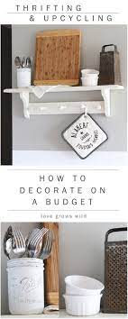 Thrifting And Upcycling How To Decorate On A Budget Home Diy Home Decor Decorating On A Budget