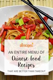 These Quick And Easy Chinese Dinners Are Better Than Takeout An Entire Menu S Worth Of Homemade Chinese Authentic Chinese Recipes Chinese Dinner Easy Supper