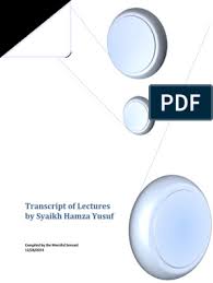The shortest but powerful prayer (dua): Lectures By Syaikh Hamza Yusuf Muhammad Hadith