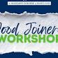 Wood Joinery Workshop event image