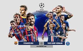 Check spelling or type a new query. Fc Barcelona Vs Paris Saint Germain Uefa Champions League Eighth Finals 3d Logos Hd Wallpaper Peakpx