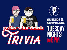 Ready to put all your random facts and bits of knowledge to use? Geeks Who Drink Trivia Richardson Guitars And Growlers
