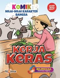 Download Gratis Ebook Anak 18 Komik Nilai Nilai Karakter Bangsa Kerja Keras Bilingual Komik Kerja Keras Komik Anak