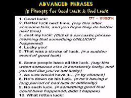 If you've found this post useful, why not check out. I0 Phrases For Good Luck And Bad Luck American English Youtube