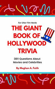 This quiz is easier than saying hakuna matata! The Giant Book Of Hollywood Trivia 3811 Questions About Hollywood S Movies And Celebrities By Meghan A Faith