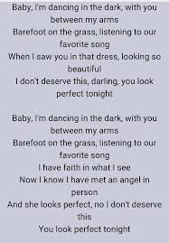 Baby Im Dancing In The Dark With You Between My Arms Perfect Ed Sheeran Kristinacrites Kristinacriteshusband Kristinacritesmarried Kristin Ed Sheeran Lyrics Perfect Ed Sheeran Lyrics Love Song Lyrics Quotes