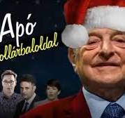 Soros apó és a dollárbaloldal” – a Fidesz karácsonyi ...