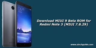 Miui 9 China Beta Rom For Redmi Note 3 Is Now Available For Download The New Miui 9 Features Include Image Search Smart Assistant Smart App Launcher A 25 Let