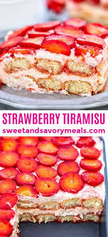 Strawberry Tiramisu Recipe Video Sweet And Savory Meals Recipe Tiramisu Recipe No Bake Summer Desserts Summer Desserts