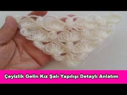 Ceyizlik Gelin Kiz Sali Yapilisi Detayli Anlatim Sal Tig Isleri Orgu