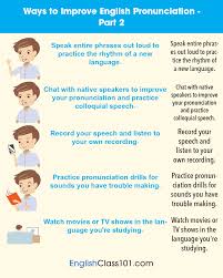 You'll find out a lot more about historic places. Learn English Englishclass101 Com More Ways To Improve English Pronunciation Ps