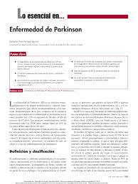 El temblor esencial y la enfermedad de parkinson son dolencias de causa neurológica muy frecuentes y que pueden condicionar una gran discapacidad y dependencia en los pacientes que las sufren. Pdf Parkinson