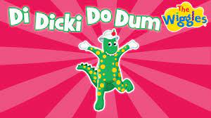 Check spelling or type a new query. The Wiggles Di Dicki Do Dum Youtube