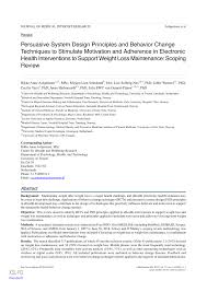 Though changing your habits takes time, efforts and discipline, but the rewards can last a lifetime. Pdf Persuasive System Design Psd Principles And Behavior Change Techniques Bct To Stimulate Motivation And Adherence In Ehealth Interventions To Support Weight Loss Maintenance A Scoping Review Preprint
