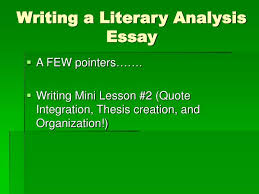 After a lot of hard work, you may have the majority of your literary essay done and be stuck on the conclusion. Ppt Writing A Literary Analysis Essay Powerpoint Presentation Free Download Id 6581140