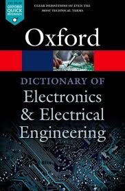 A Dictionary Of Electronics And Electrical Engineering Ebook By Andrew Butterfield Electrical Engineering Electrical Engineering Quotes Food Engineering